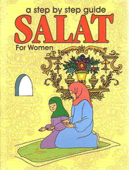 Salat : A Step by Step Guide for Women